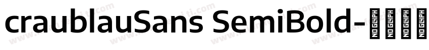 craublauSans SemiBold字体转换
